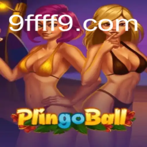 Descobrindo Plingoball: O Jogo Que Está Conquistando o Mundo