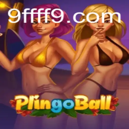 Descobrindo Plingoball: O Jogo Que Está Conquistando o Mundo